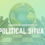Change Management In Geopolitical Situations